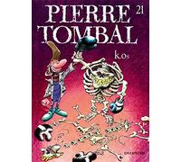 Pierre Tombal, tome 21 : K.Os