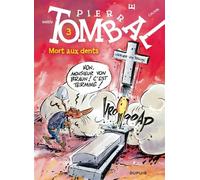 Pierre Tombal - Tome 3 - Mort aux dents - Marc Hardy - Dupuis - cartonné - Bande dessinée