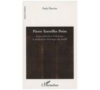 Pierre Torreilles – Poète : Entre splendeur hellénique et méditation hébraïque du souffle
