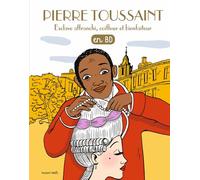 Pierre Toussaint, esclave affranchi, coiffeur et bienfaiteur