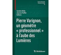 Pierre Varignon, Un Géomètre Professionnel À L’aube Des Lumières