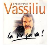Pierre Vassiliu - La Vie ça Va