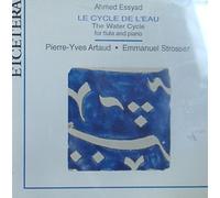 Pierre-Yves Artaud - Essyad: Le Cycle De L'Eau (The Water Cycle for Flute and Piano) (UK Import)