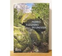 Pierres a legendes du limousin François Guyot (Auteur)