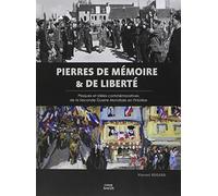 Pierres de mémoires et de liberté