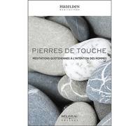 Pierres de touche - Méditations quotidiennes à l'intention des hommes - Miville Boudreault - Beliveau Editeur - broché - Guide