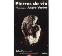 Pierres De Vie - Hommage À André Verdet