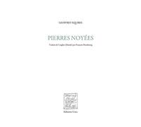 Pierres noyées - Geoffrey Squires - Unes Eds - broché - Poésie