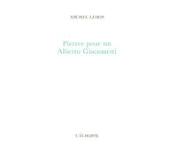 Pierres Pour Un Alberto Giacometti