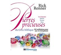 Pierres précieuses du grec biblique - Volume 1. 365 méditations pour une vie triomphante
