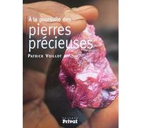 Pierres précieuses et terres d'aventure