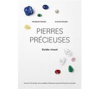 Pierres précieuses: Guide visuel