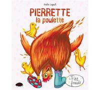 Pierrette la poulette