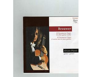 Pierri, Alvaro - Brouwer: Danza Caracteristica/Elogio De La Danza/El Decameron Negro/Tres Danzas Concertantes/Rito De Los Orishas