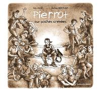 Pierrot aux poches crevées