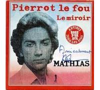 Pierrot Le Fou ( 45 tours )