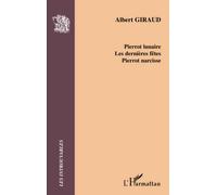 Pierrot Lunaire, les dernières fêtes, Pierrot Narcisse