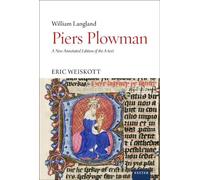 Piers Plowman: A New Annotated Edition of the A-text