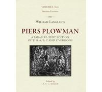 Piers Plowman: A Parallel-Text Edition of the A, B, C and Z Versions: Text (1)