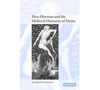 piers Plowman' And The Medieval Discourse Of Desire
