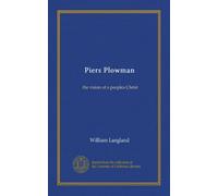 Piers Plowman: the vision of a peoples Christ