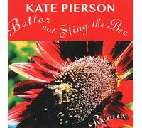 Pierson, Kate - Don'T Sting The Bee [Vinyl LP]
