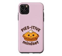 Pies-itive Mindset Cute Pie Positive Citation Motivation Coque pour iPhone 11 Pro Max