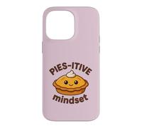 Pies-itive Mindset Cute Pie Positive Citation Motivation Coque pour iPhone 14 Pro Max