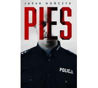 Pies Jakub Goñczyk (Buch auf Polnisch)