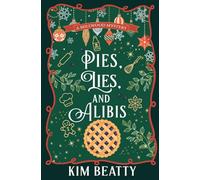 Pies, Lies, and Ali Millwood Mystery