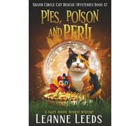 Pies, Poison, and Peril: A Cozy Magic Midlife Mystery
