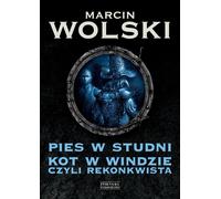 Pies w studni Kot w windzie czyli re konkwista (Buch auf Polnisch)