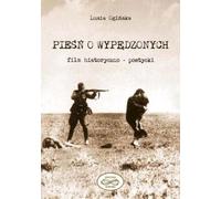 Pieśń o wypędzonych + DVD - Lusia Oginski (Literatur, Geschichte auf Polnisch)