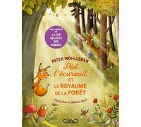 Piet L'écureil Et Le Royaume De La Forêt