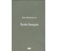Piet mondrian. ecrits francais Leal brigitte (dir) (Auteur)