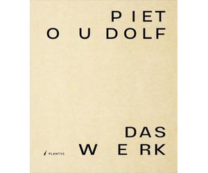 Piet Oudolf. Das Werk: Gärten, Pflanzpläne und Zeichnungen