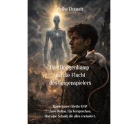 Piet Roggenkamp und die Flucht des Geigenspielers: Warschauer Ghetto 1942 Zwei Welten. Ein Versprechen. Und eine Schuld, die alles verändert.