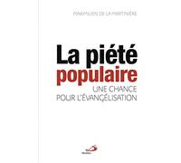 La Piété Populaire - Une Chance Pour L'évangélisation