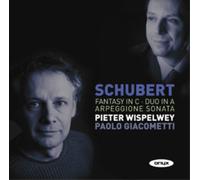 Pieter Wispelwey Fantasy in C/Duo in A/Arpeggione Sonata (CD) Album
