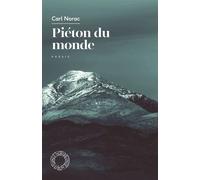 Piéton du monde - Carl Norac - Espace Nord - Poche - Poésie