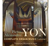 Yon – Complete Organ Music, Vol.1