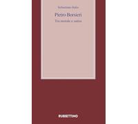 Pietro Borsieri. Tra morale e satira