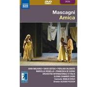 Pietro Mascagni : Amica (Integrale)