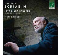Alexandre Scriabine – Dernières Sonates pour Piano – Da Vinci