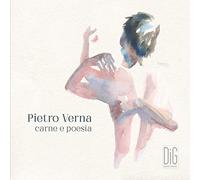 Pietro Verna - Pietro Verna : Carne e Poesia. [Import]