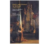 Piety And Power In Ireland, 1760-1960