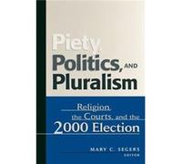 Piety Politics and Pluralism