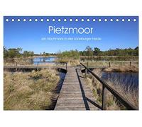 Pietzmoor - ein Hochmoor in der Lüneburger Heide (Tischkalender 2026 DIN A5 quer), CALVENDO Monatskalender: Das Pietzmoor bei Schneverdingen lädt zu jeder Jahreszeit zum Wandern und Erholen ein