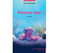 Pieuvre rose - Yves Couraud - Les Impliqués - broché - Roman