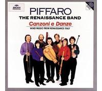Piffaro The Renaissance Band Canzoni E Danze Wind Music From Renaissance Italy